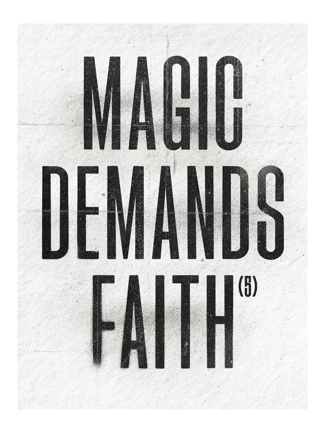Magic Demands Faith (5) — Haikus by Channing