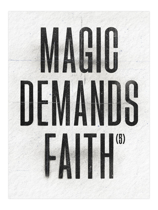 Magic Demands Faith (5) — Haikus by Channing